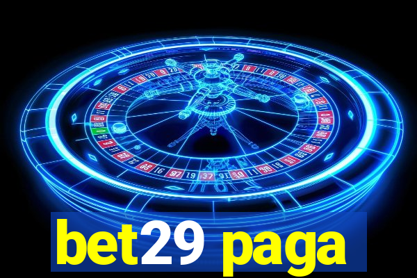 bet29 paga